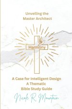 Harmony Unveiling the Master Architect