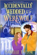Accidentally Wedded to a Werewolf
