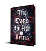 The Dark in Her Veins