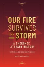 Our Fire Survives the Storm