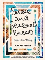 Smoke and Seasoned Bread