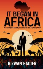 It Began in Africa