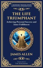 The Life Triumphant