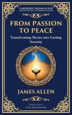 From Passion to Peace
