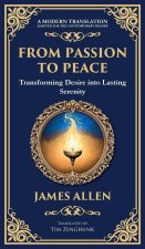 From Passion to Peace