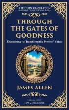 Through the Gates of Goodness