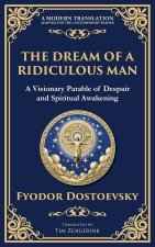 The Dream of a Ridiculous Man