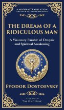 The Dream of a Ridiculous Man