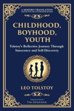 Childhood, Boyhood, Youth