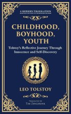 Childhood, Boyhood, Youth