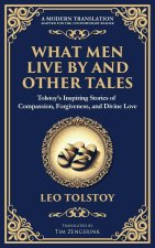 What Men Live By and Other Tales
