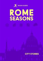 Rough Guides City Stories: Rome Seasons