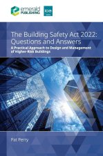 The Building Safety ACT 2022 Questions and Answers