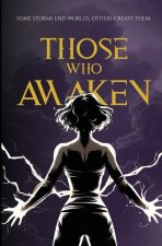 Those Who Awaken