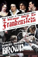 A Strange Birth of Frankenstein