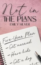 Not In The Plans