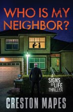 Who Is My Neighbor?