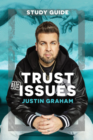 Trust Issues Study Guide