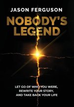 Nobody's Legend