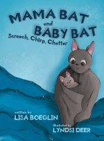 Mama Bat and Baby Bat