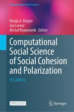 Computational Social Science of Social Cohesion and Polarization