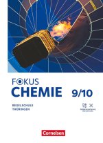 Fokus Chemie - Mittlere Schulformen - Thüringen 2025 - 9./10. Schuljahr