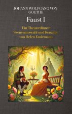 Johann Wolfgang von Goethe Faust I