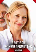Erotisch Schwiegermutter