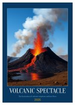 Volcanic Spectacle (Wall Calendar 2026 DIN A4 portrait), CALVENDO 12 Month Wall Calendar