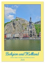 Belgien und Holland, schöne Städte in Belgien und Holland erleben (Wandkalender 2026 DIN A2 hoch), CALVENDO Monatskalender
