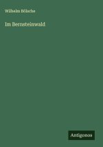 Im Bernsteinwald