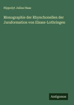 Monographie der Rhynchonellen der Juraformation von Elsass-Lothringen