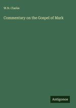 Commentary on the Gospel of Mark