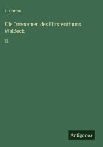 Die Ortsnamen des Fürstenthums Waldeck
