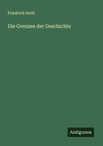 Die Grenzen der Geschichte