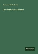 Die Tochter des Erasmus