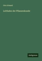 Leitfaden der Pflanzenkunde