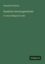 Russische Literaturgeschichte