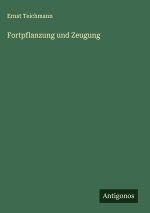 Fortpflanzung und Zeugung