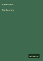 Gut Deutsch