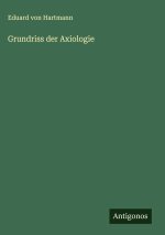 Grundriss der Axiologie