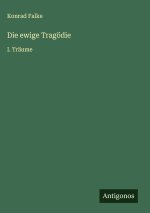 Die ewige Tragödie