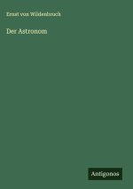 Der Astronom