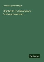 Geschichte der Mannheimer Zeichnungsakademie