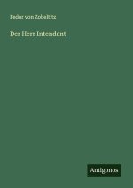 Der Herr Intendant