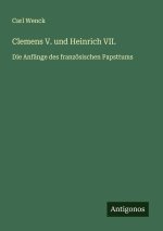 Clemens V. und Heinrich VII.