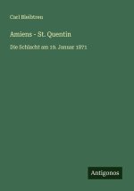 Amiens - St. Quentin