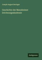 Geschichte der Mannheimer Zeichnungsakademie