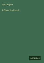 Pfälzer Kochbuch