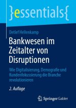Bankwesen im Zeitalter von Disruptionen